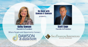 On Deck with Dawson & Dawson: Scott Sage, President & CEO of Sage Financial Innovations