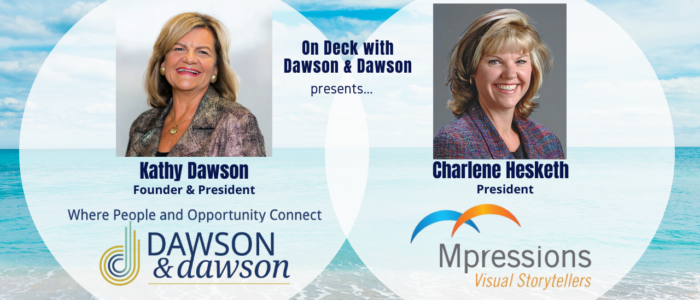On Deck with Dawson & Dawson: Charlene Hesketh, President of Mpressions